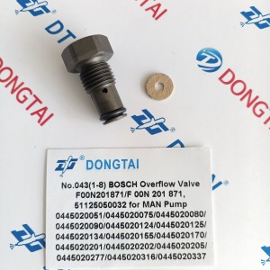 NO.043(1-8) BOSCH Overflow Valve F00N201871/ F 00N 201 871,51125050032  for MAN Pump 0445020051/0445020075/0445020080/0445020090/0445020124/0445020125/0445020134/0445020155/0445020170/0445020201/0445020202/0445020205/0445020277/0445020316/0445020337